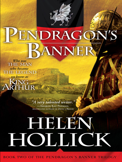 Title details for Pendragon's Banner by Helen Hollick - Available